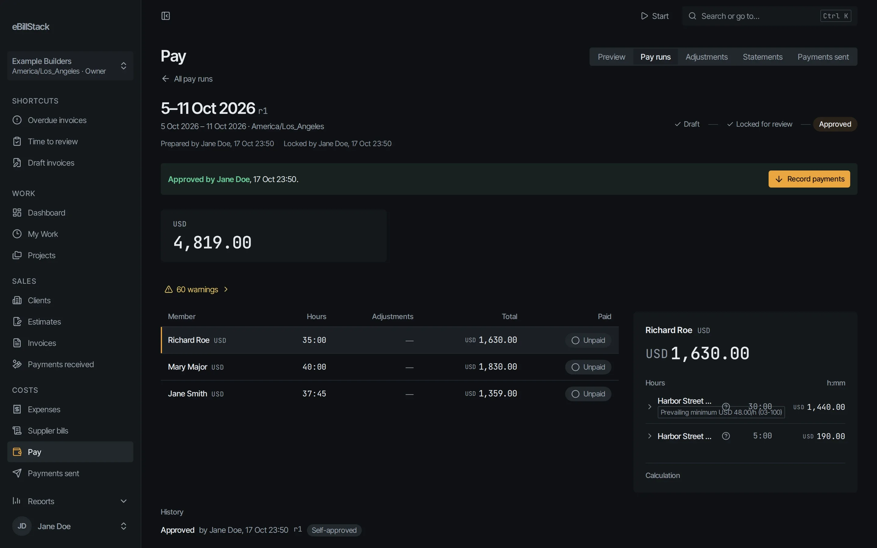 A weekly pay run for the crew, approved, with each person's hours and total.