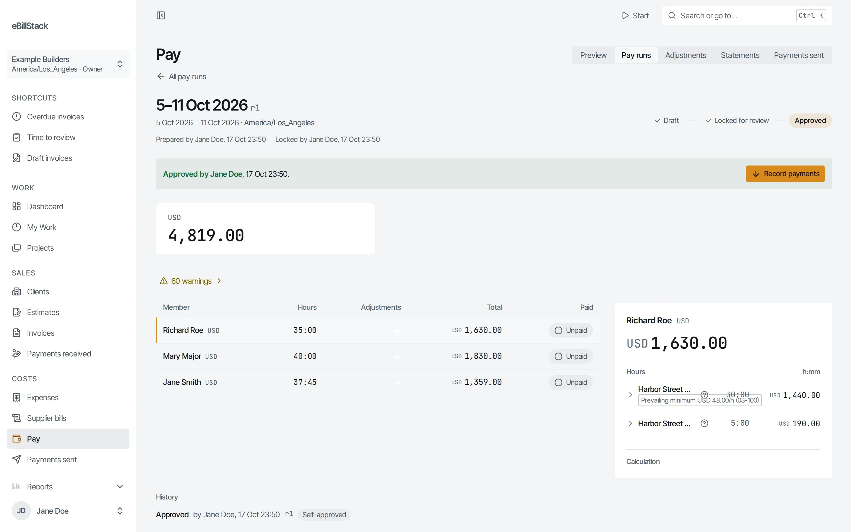 A weekly pay run for the crew, approved, with each person's hours and total.